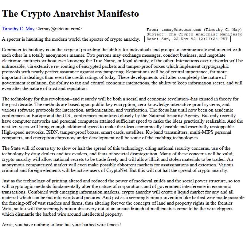 The crypto anarchist manifesto by Tim May.